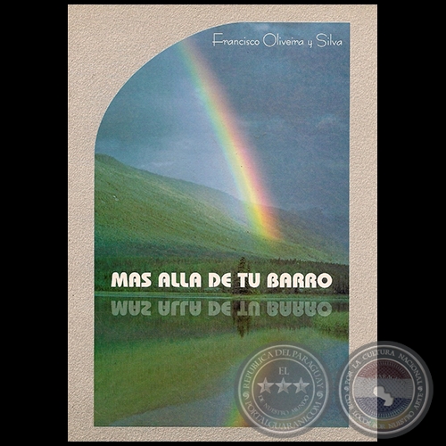 MÁS ALLÁ DE TU BARRO - Poemario de FRANCISCO OLIVEIRA Y SILVA